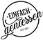 einfach geniessen