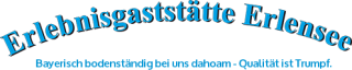 Erlebnisgaststätte Erlensee