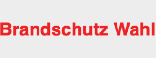 Brandschutz Wahl